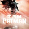 I Am Batman Vol. 1 HC tegneserie